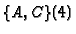 $\{A, C\} (4)$
